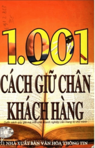 1001 Cách Giữ Chân Khách Hàng