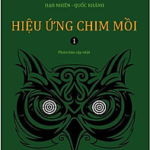 Hiệu Ứng Chim Mồi – Tập 1