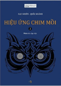 Hiệu Ứng Chim Mồi – Tập 2