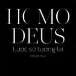 Homo Deus Lược Sử Tương Lai