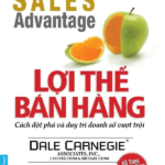 Lợi Thế Bán Hàng – Dale Carnegie