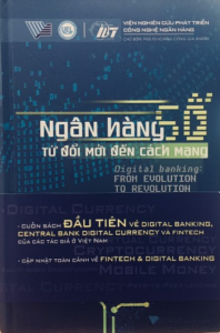 Ngân Hàng Số Từ Đổi Mới Đến Cách Mạng