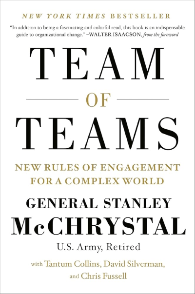 Team of Teams – Stanley McChrystal