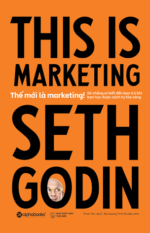 Thế Mới Là Marketing!