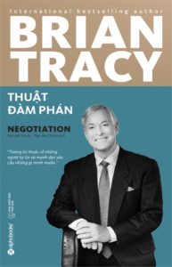 Thuật Đàm Phán – Brian Tracy