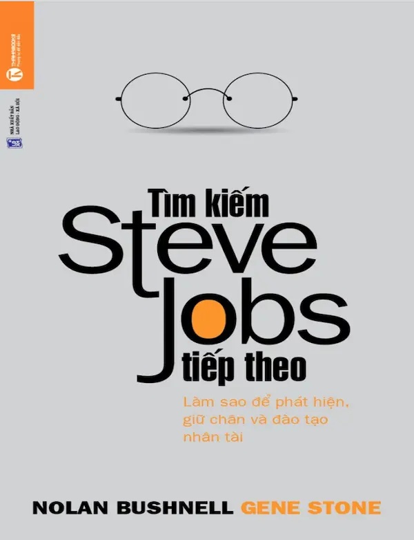 Tìm Kiếm Steve Jobs Tiếp Theo