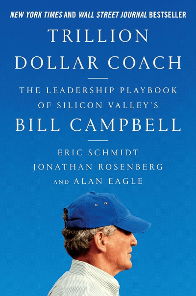 Trillion Dollar Coach – Eric Schmidt