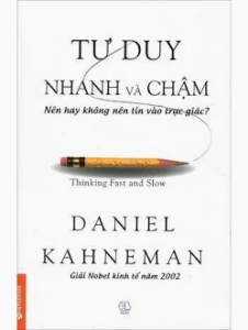 Tư Duy Nhanh Và Chậm