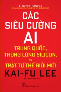 Các Siêu Cường AI