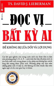 Đọc Vị Bất Kỳ Ai – David J. Lieberman