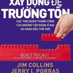 Xây Dựng Để Trường Tồn – Jim Collins